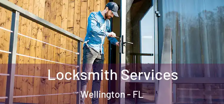 Locksmith Services Wellington - FL