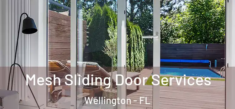 Mesh Sliding Door Services Wellington - FL