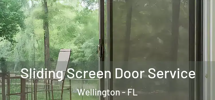 Sliding Screen Door Service Wellington - FL