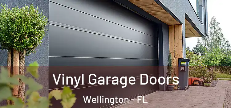  Vinyl Garage Doors Wellington - FL